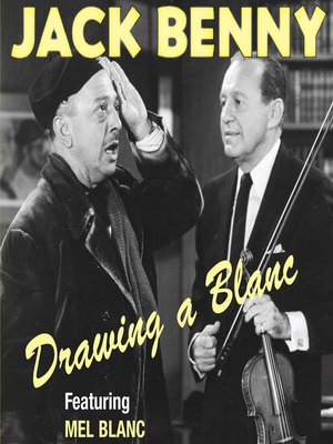 cover image of Jack Benny: Drawing a Blanc